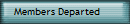 Members Departed